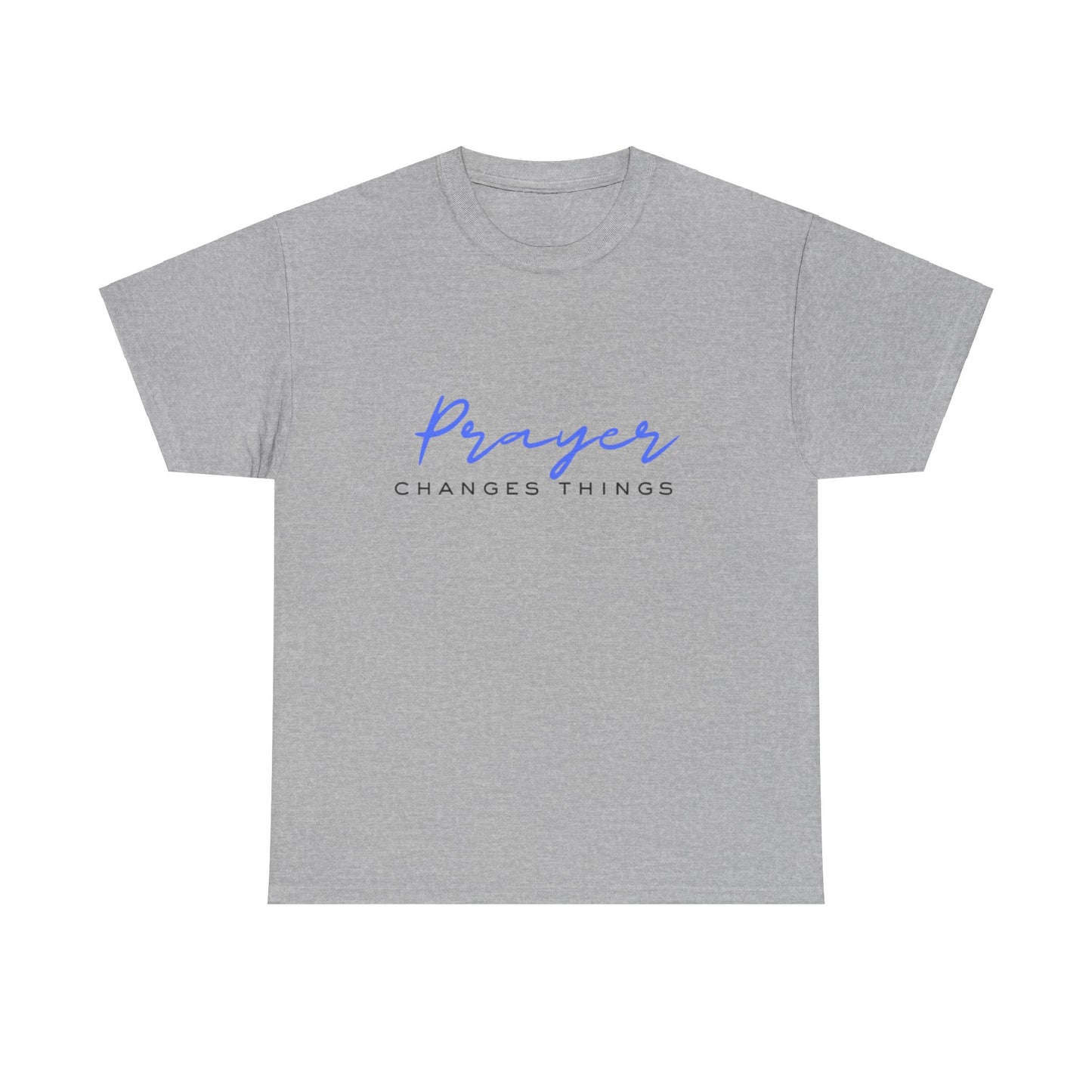 Prayer changes things - Unisex Heavy Cotton Tee