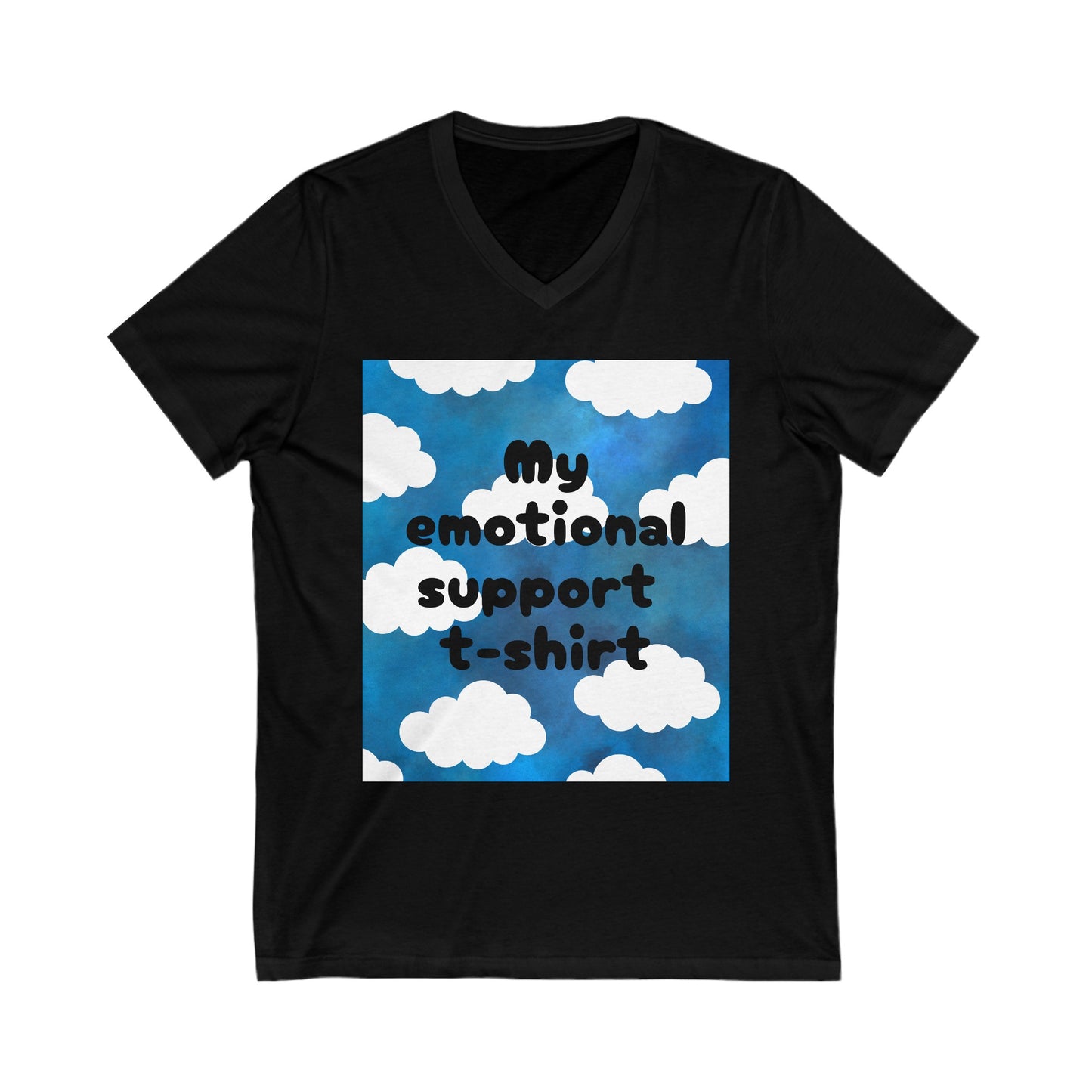 Emotional Support Tee - Unisex Jersey Short Sleeve V-Neck Tee